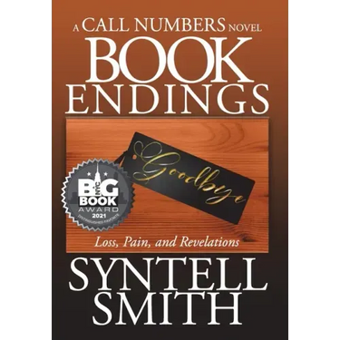 Book Endings - A Call Numbers novel: Loss, Pain, and Revelations
