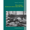 Places of shame - German war crimes in Italy 1943-1945