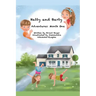 Hatty and Barty's Adventures Month One