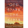God Spare the Girls