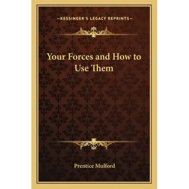 Your Forces and How to Use Them