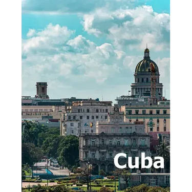 Cuba: Coffee Table Photography Travel Picture Book Album Of A Cuban Caribbean Island Country And Havana City Large Size Photos Cover