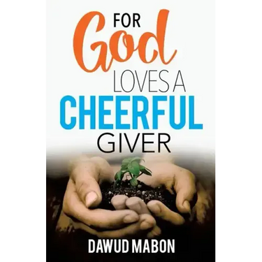 For God Loves a Cheerful Giver