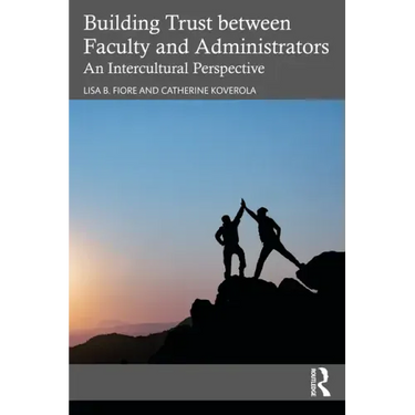 Building Trust between Faculty and Administrators: An Intercultural Perspective