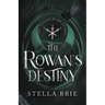 The Rowan's Destiny: An Urban Fantasy Reverse Harem Romance