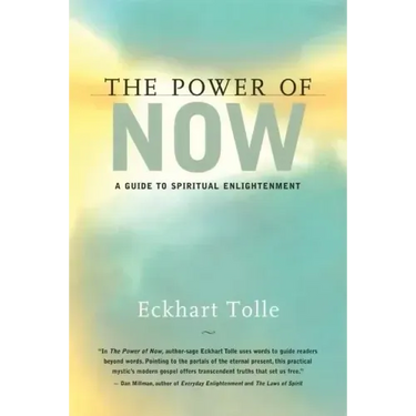 The Power of Now: A Guide to Spiritual Enlightenment