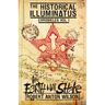 The Earth Will Shake: Historical Illuminatus Chronicles Volume 1