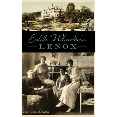 Edith Wharton's Lenox