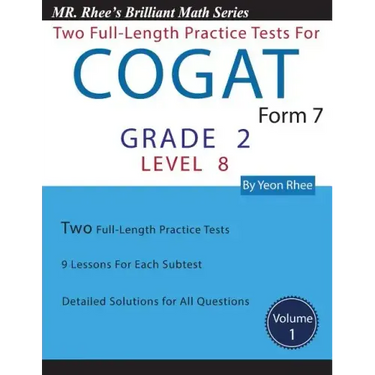 Two Full Length Practice Tests for the Cogat Form 7 Level 8 (Grade 2): Volume 1: Workbook for the Cogat Form 7 Level 8 (Grade 2)
