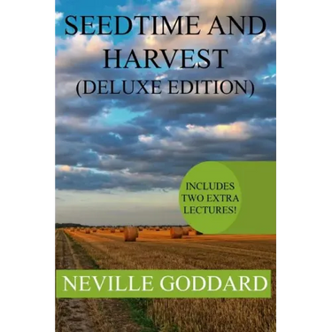 Seedtime and Harvest Deluxe Edition: Includes two extra lectures! (PERSISTENT ASSUMPTION, TEST YOURSELVES)