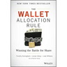 The Wallet Allocation Rule: Winning the Battle for Share