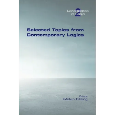 Selected Topics from Contemporary Logics
