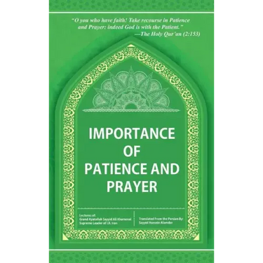 Importance of Patience and Prayer