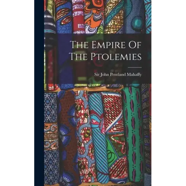 The Empire Of The Ptolemies