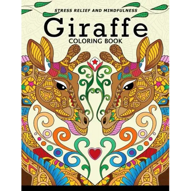 Giraffe Coloring Book: Animal Stress-relief Coloring Book For Adults and Grown-ups