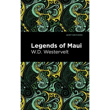 Legends of Maui