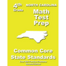 North Carolina 4th Grade Math Test Prep: Common Core Learning Standards