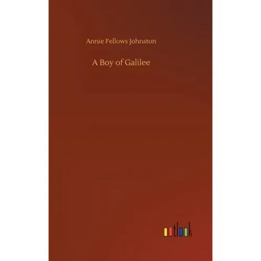 A Boy of Galilee