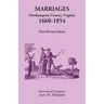 Marriages, Northampton County, Virginia, 1660-1854, Third Revised Edition