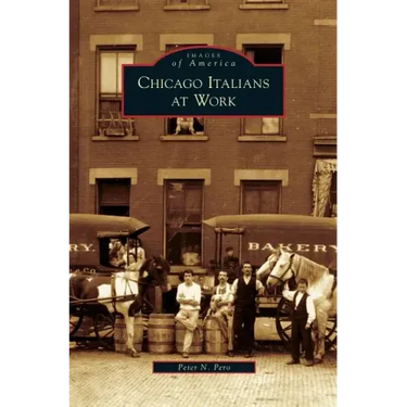 Chicago Italians at Work