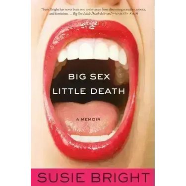 Big Sex Little Death