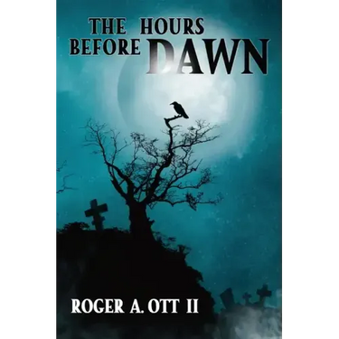 The Hours Before Dawn