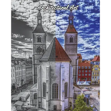 Architectural Art: Stunning Grayscale Images, Fantastic Structures, A Coloring Book of Amazing Buildings Real and Imagined (Fantastic Cities)