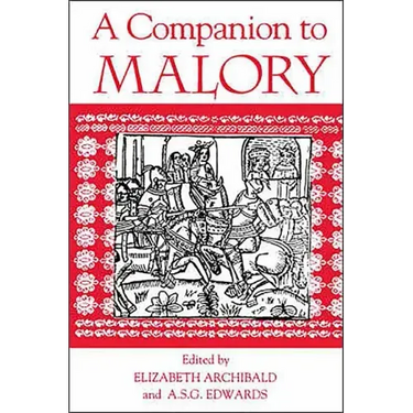 A Companion to Malory