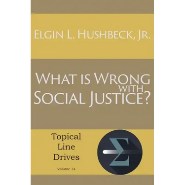 What Is Wrong with Social Justice