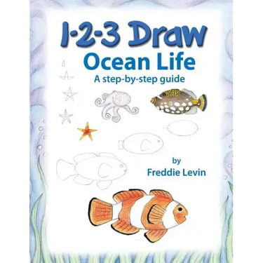 1 2 3 Draw Ocean Life: A step by step drawing guide