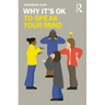 Why It's OK to Speak Your Mind