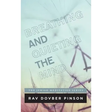 Breathing and Quieting the Mind