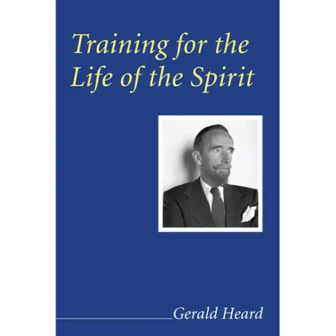 Training for the Life of the Spirit