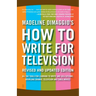 How to Write for Television