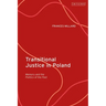 Transitional Justice in Poland: Memory and the Politics of the Past