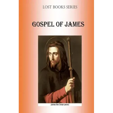 Gospell of James: Protevangelion