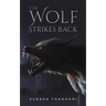 The Wolf Strikes Back