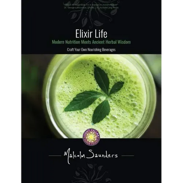 Elixir Life: Modern Nutrition Meets Ancient Herbal Wisdom