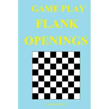 Game Play: Flank Openings