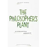 The Philosopher's Plant: An Intellectual Herbarium