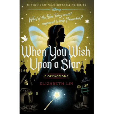 When You Wish Upon a Star: A Twisted Tale