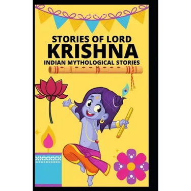Stories of Lord Krishna: Indian Mythological Stories