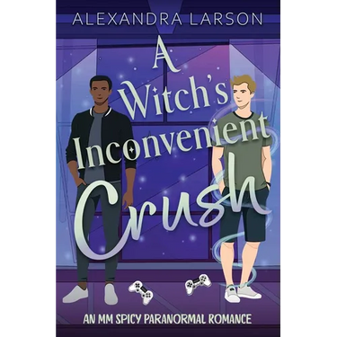 A Witch's Inconvenient Crush