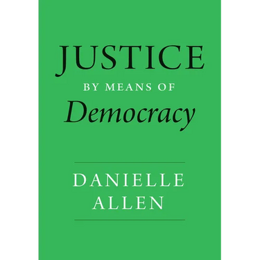 Justice by Means of Democracy