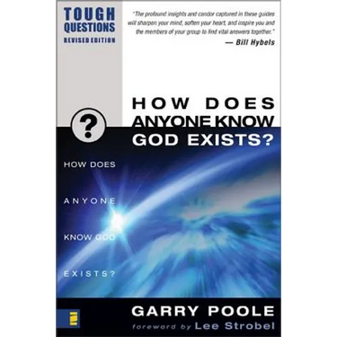 How Does Anyone Know God Exists?