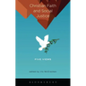Christian Faith and Social Justice: Five Views