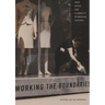 Working the Boundaries: Race, Space, and Illegality in Mexican Chicago