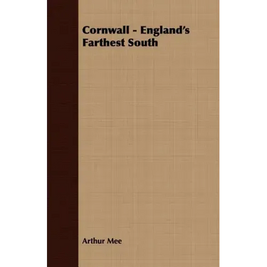 Cornwall - England's Farthest South