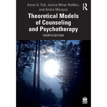 Theoretical Models of Counseling and Psychotherapy