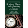 Retaining Women in Engineering: The Empowerment of Lean Development